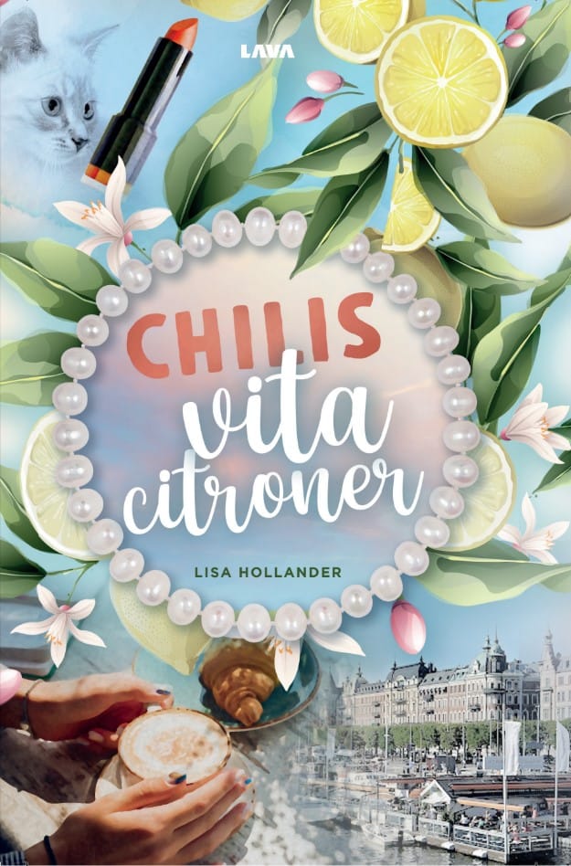 Lisa Hollander : Chilis vita citroner