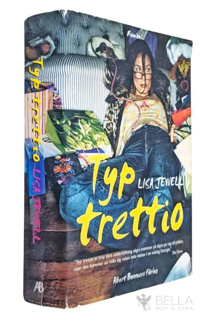 Lisa Jewell : Typ trettio