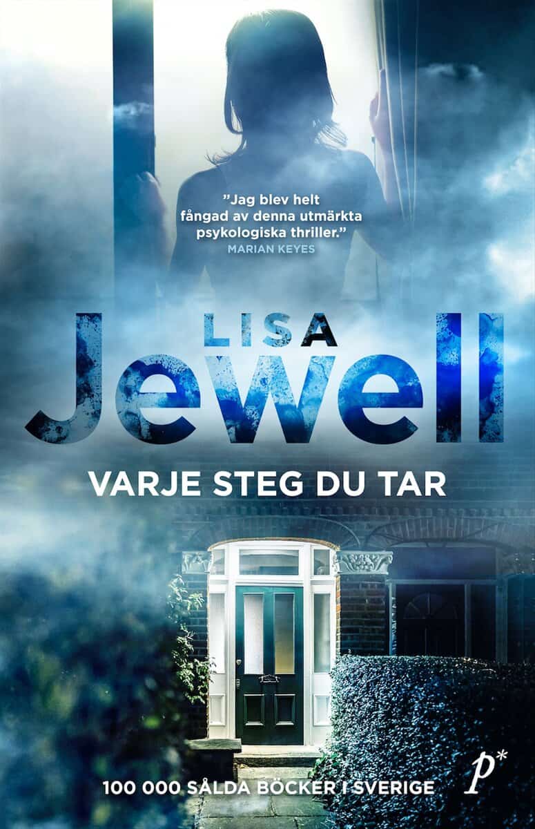 Lisa Jewell : Varje steg du tar