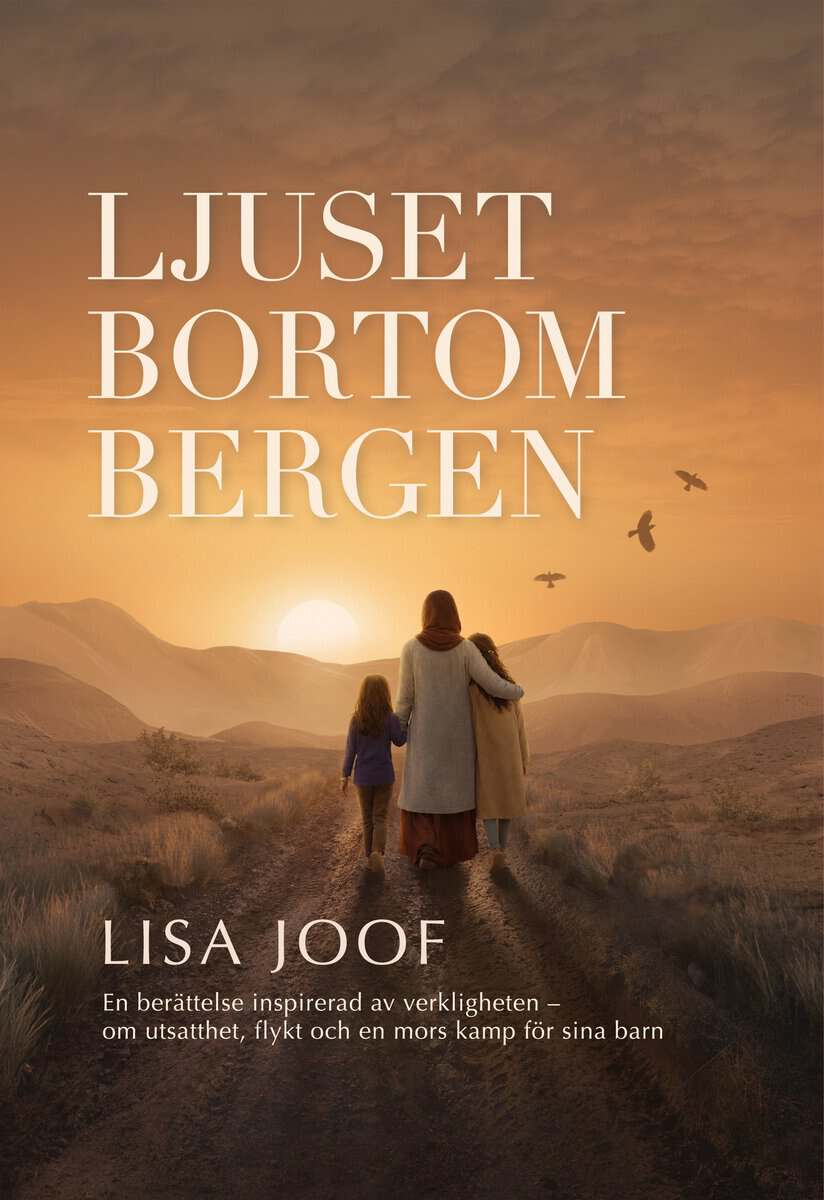 Lisa Joof : Ljuset bortom bergen