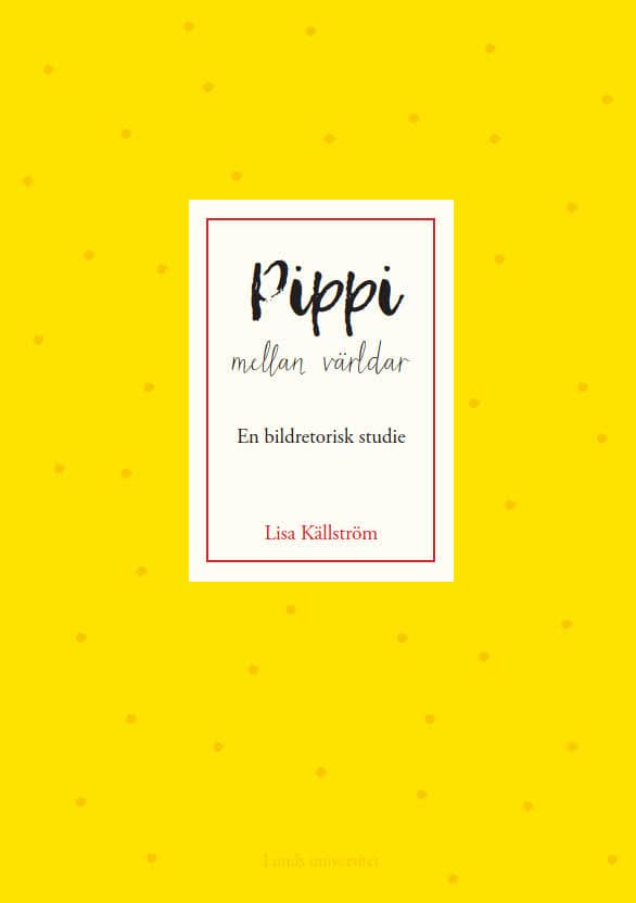 Lisa Källström : Pippi mellan världar