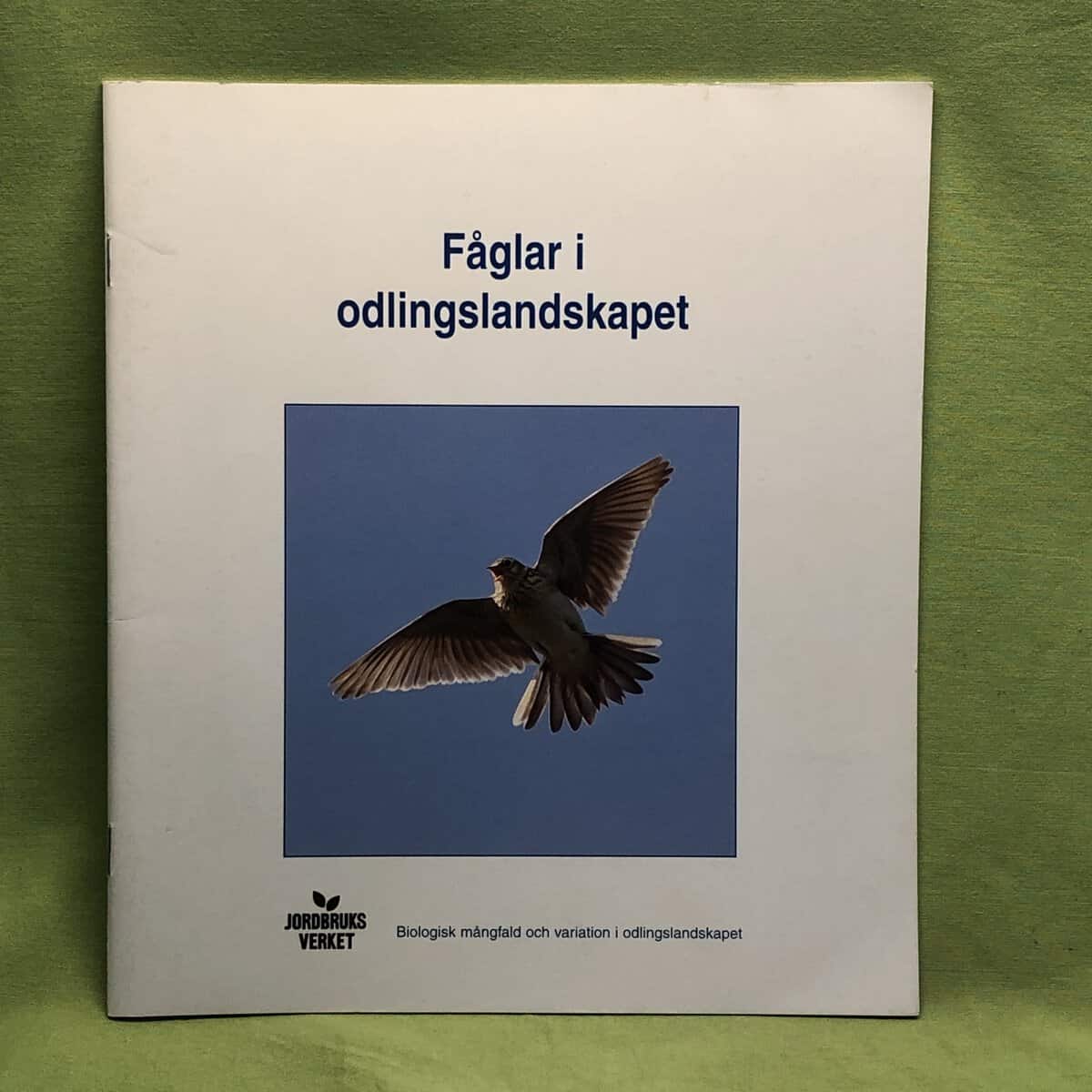 Lisa Karlsson, Gunilla Ideström, Johan Wretenberg : Fåglar i odlingslandskapet