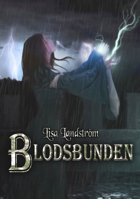 Lisa Landström : Blodsbunden