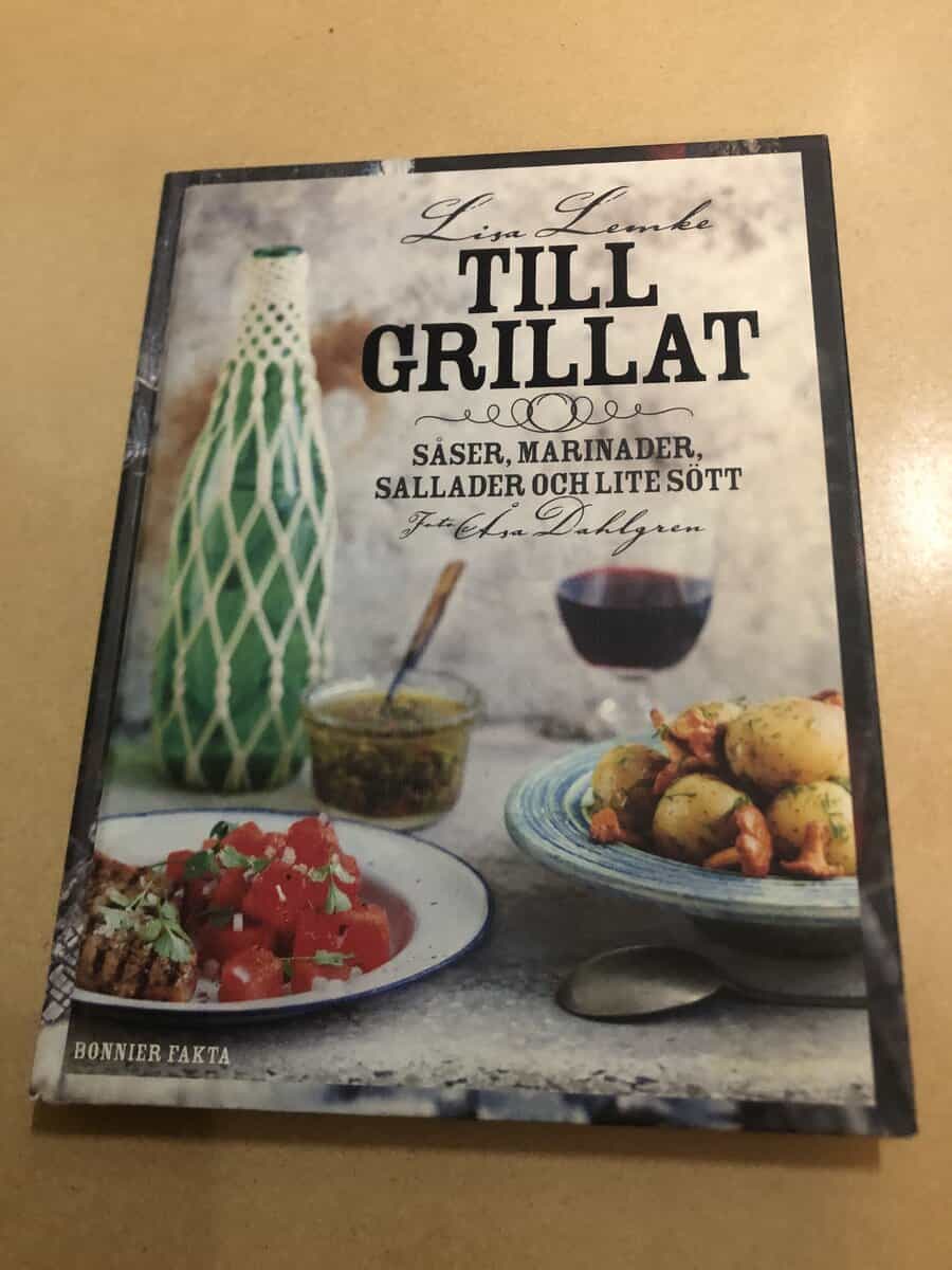 Lisa Lemke : Till grillat såser, marinader, sallader och lite sött