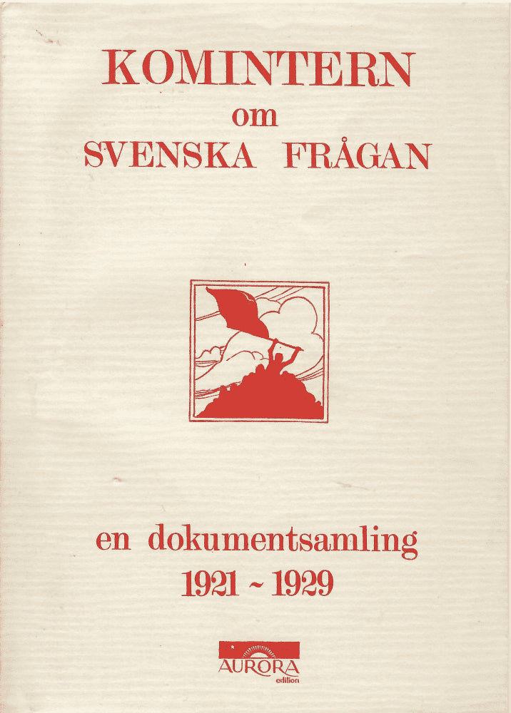 Lisa Modée : Komintern om svenska frågan