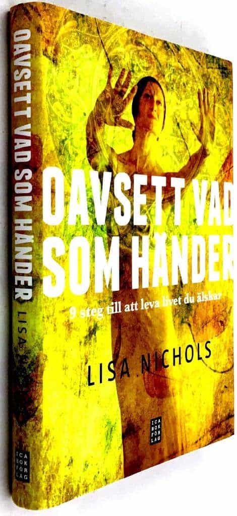 Lisa Nichols : Oavsett vad som händer
