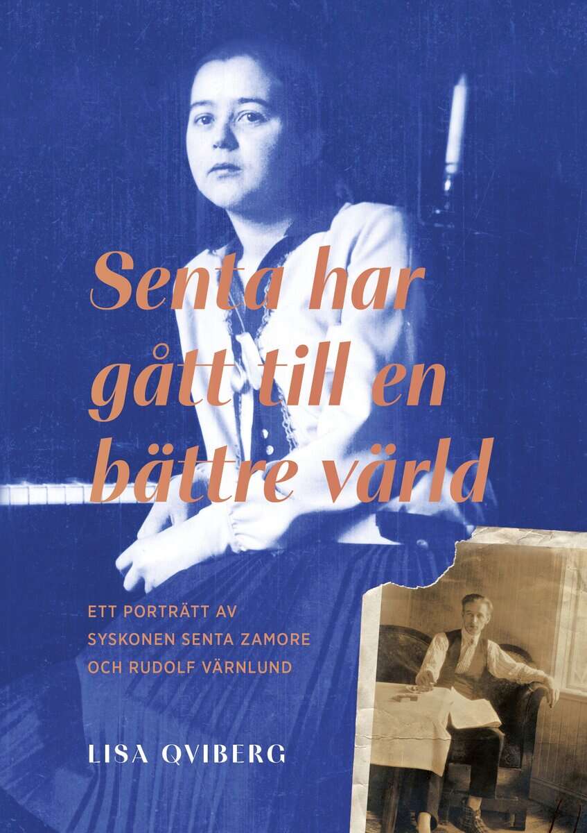 Lisa Qviberg : Senta har gått till en bättre värld