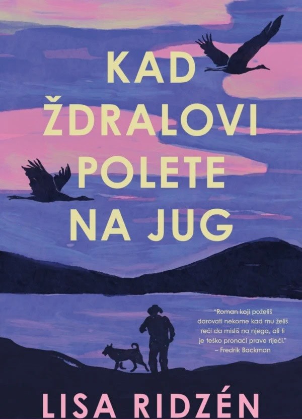 Lisa Ridzén : Kad ždralovi polete na jug