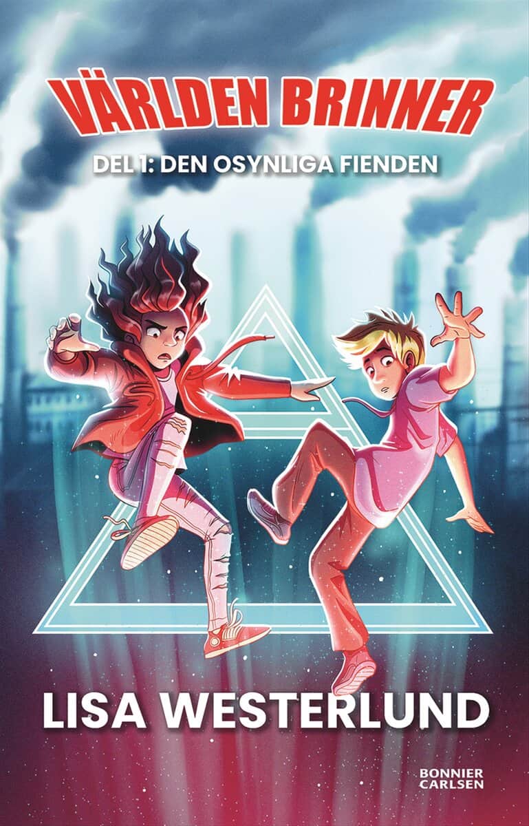 Lisa Westerlund : Den osynliga fienden