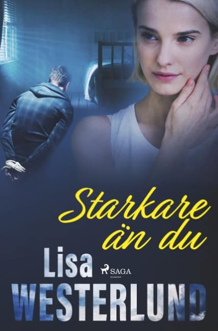 Lisa Westerlund : Starkare än du