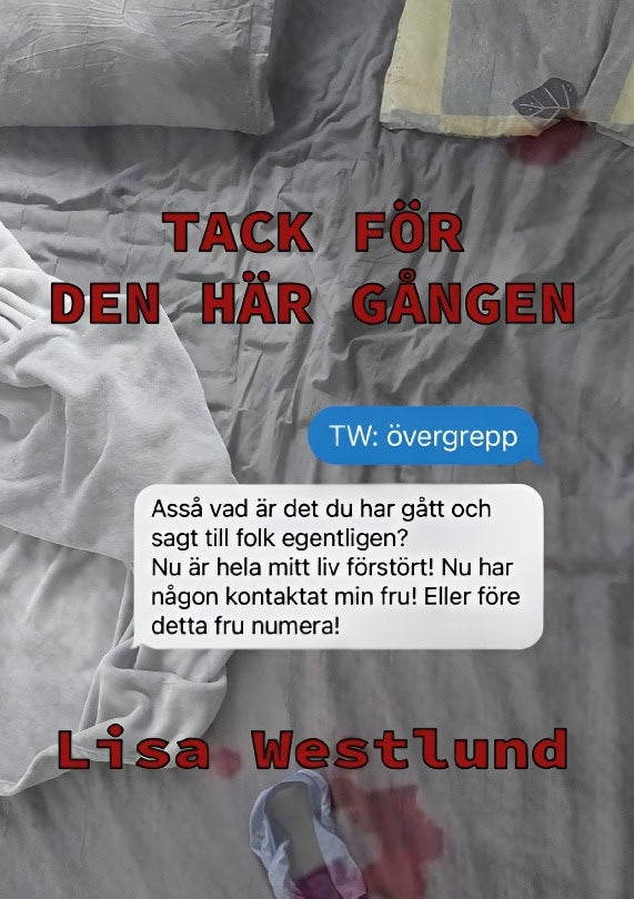 Lisa Westlund : Tack för den här gången