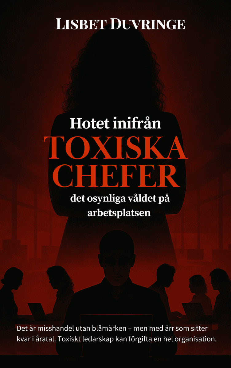 Lisbet Duvringe : Hotet inifrån