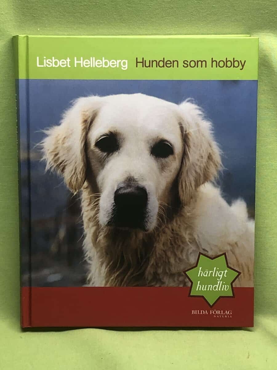 Lisbet Helleberg : Hunden som hobby