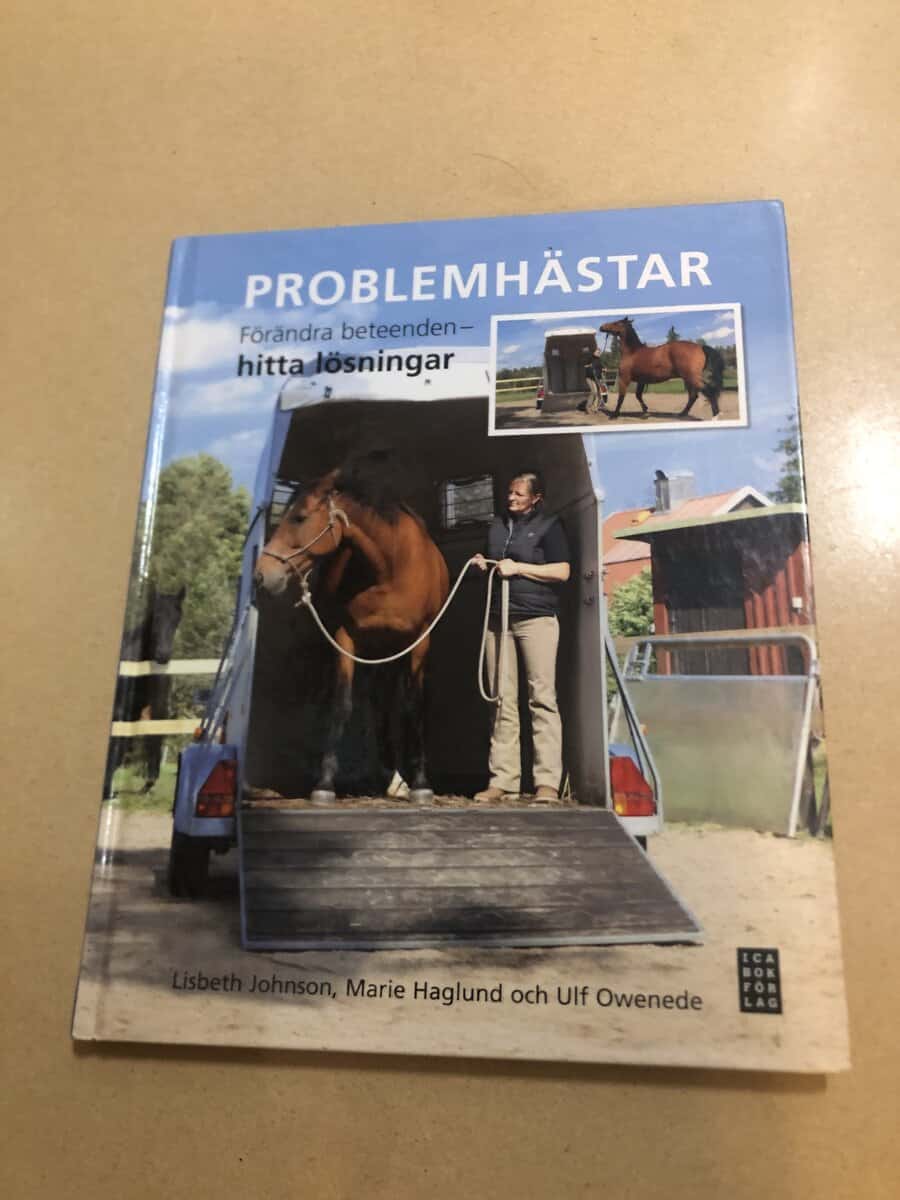 Lisbeth Johnson : Problemhästar [förändra beteenden, hitta lösningar]