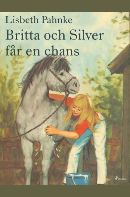 Lisbeth Pahnke : Britta och Silver får en chans