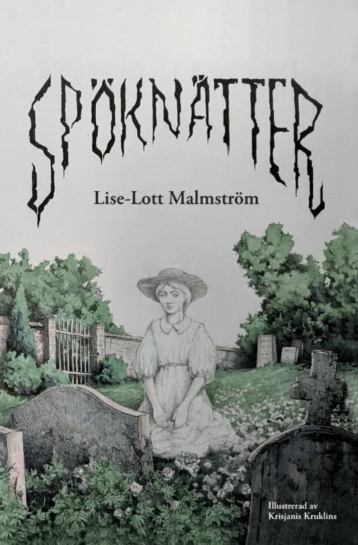 Lise-Lott Malmström : Spöknätter