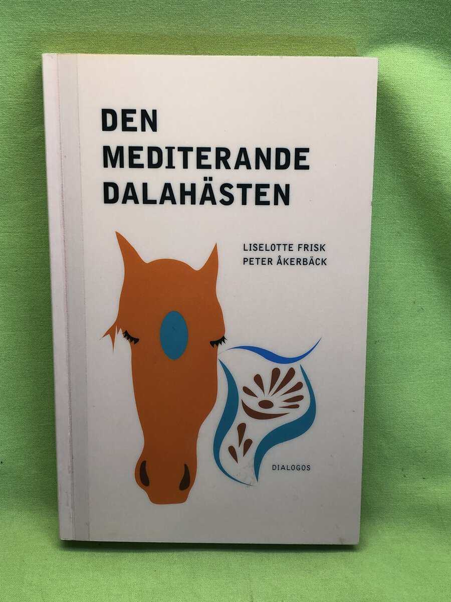 Liselotte Frisk : Den mediterande dalahästen