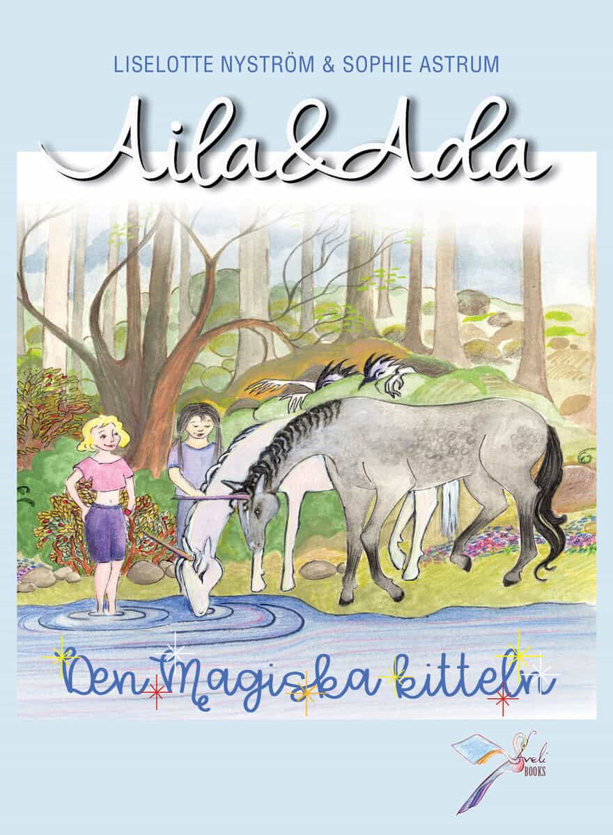 Liselotte Nyström : Den magiska kitteln
