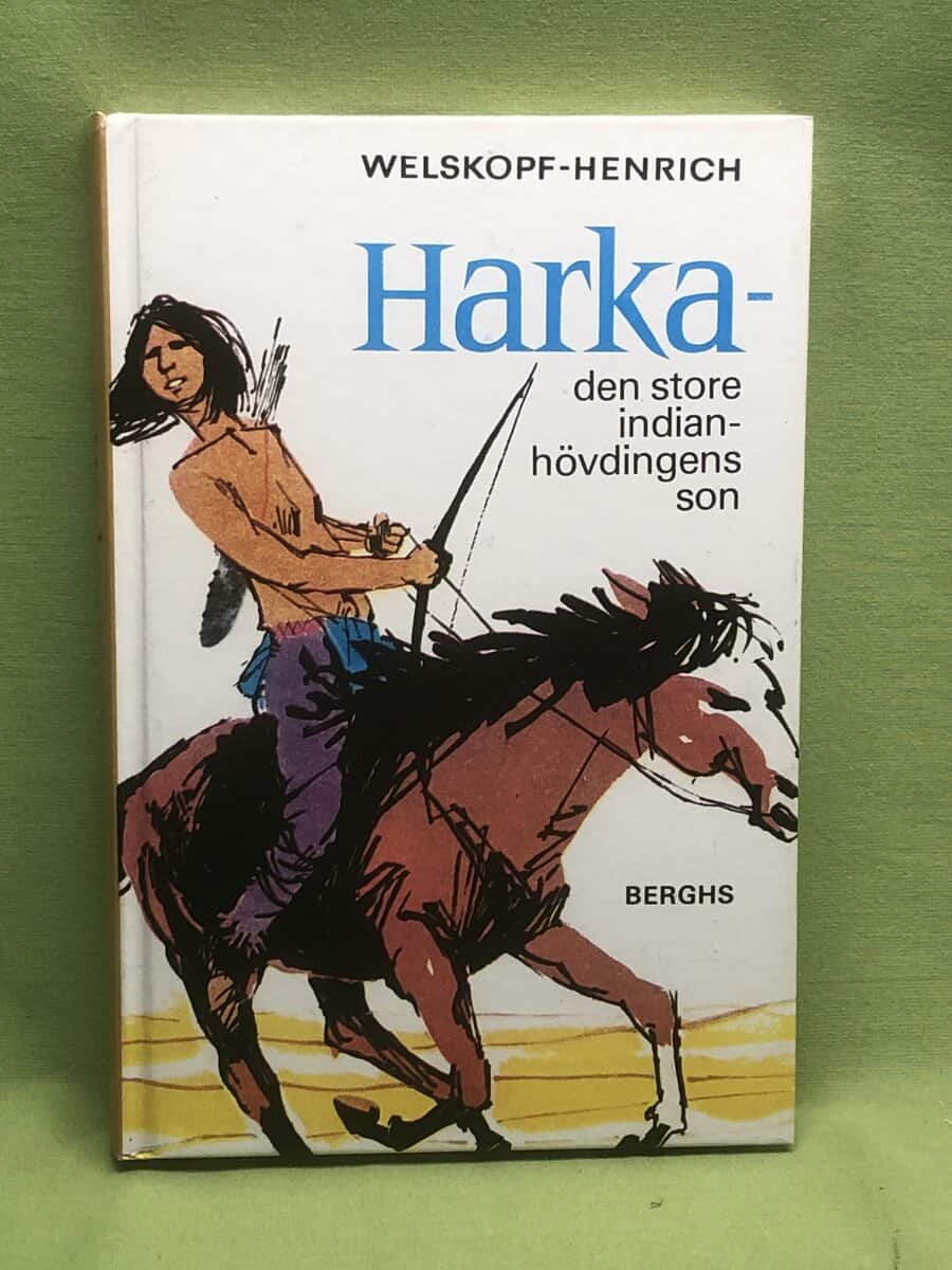 Liselotte Welskopf-Henrich : Harka