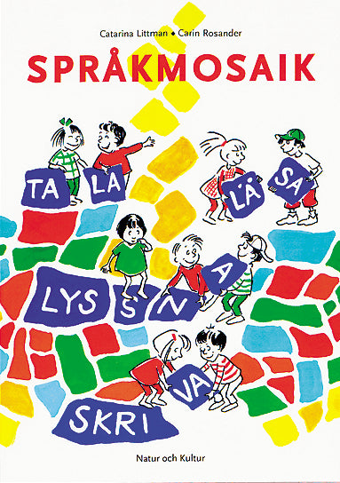 Littman, Catarina ; Rosander, Carin : Språkmosaik