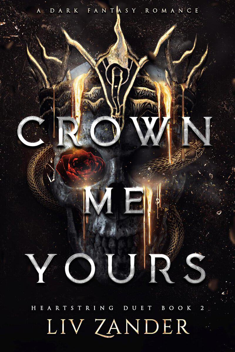 Liv Zander : Crown Me Yours