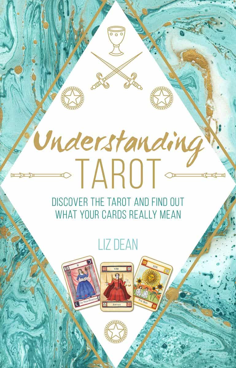 Liz Dean : Understanding Tarot