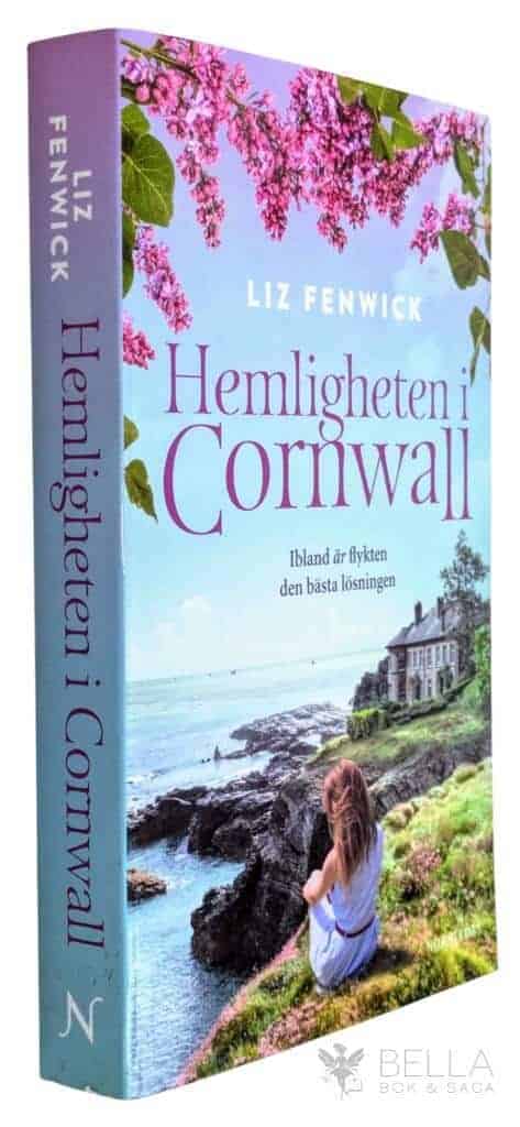 Liz Fenwick : Hemligheten i Cornwall - Cornwall - Bok 2