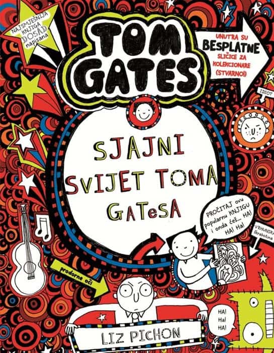 Liz Pichon : Sjajni svijet Toma Gatesa