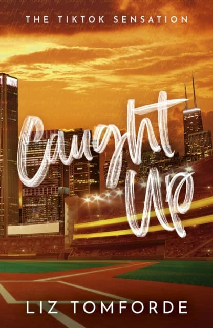 Liz Tomforde : Caught Up