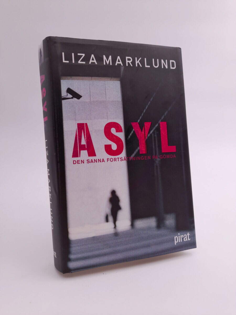Liza Marklund : Asyl