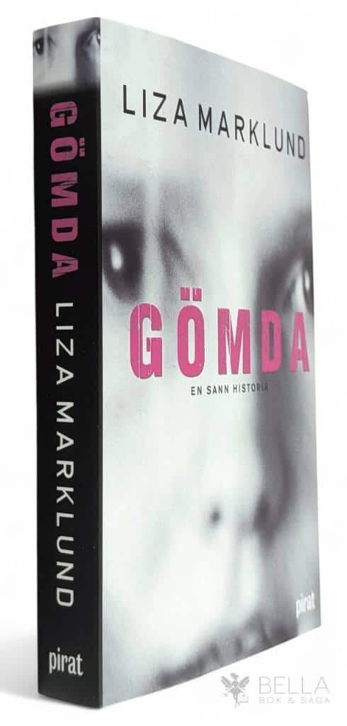 Liza Marklund : Gömda