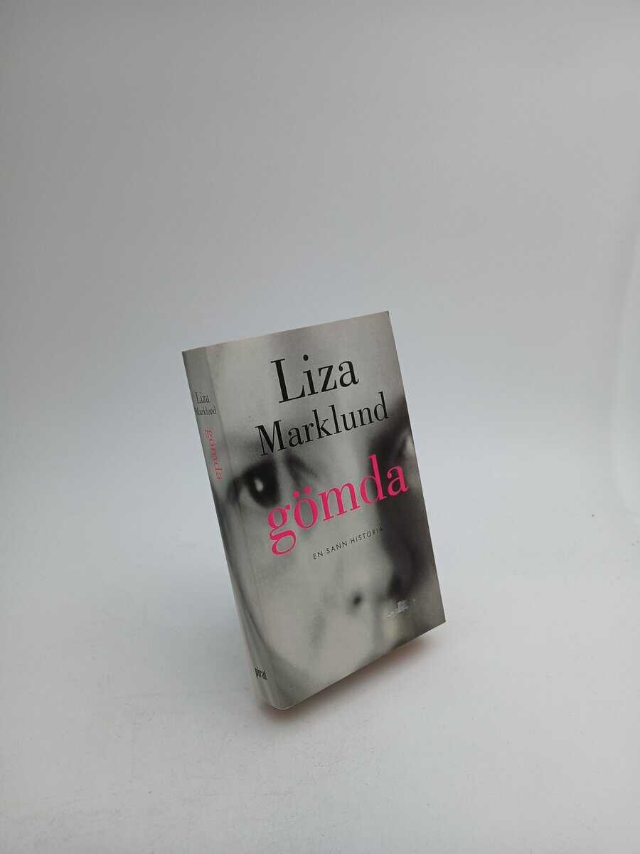 Liza Marklund : Gömda