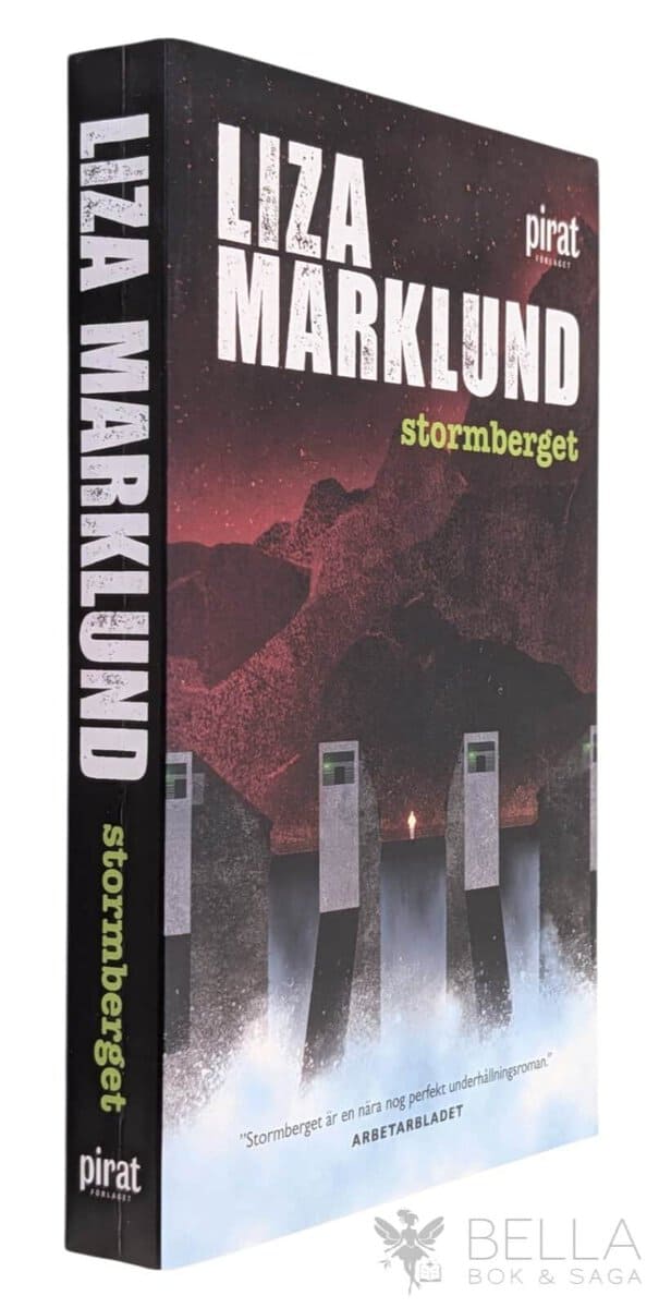Liza Marklund : Stormberget