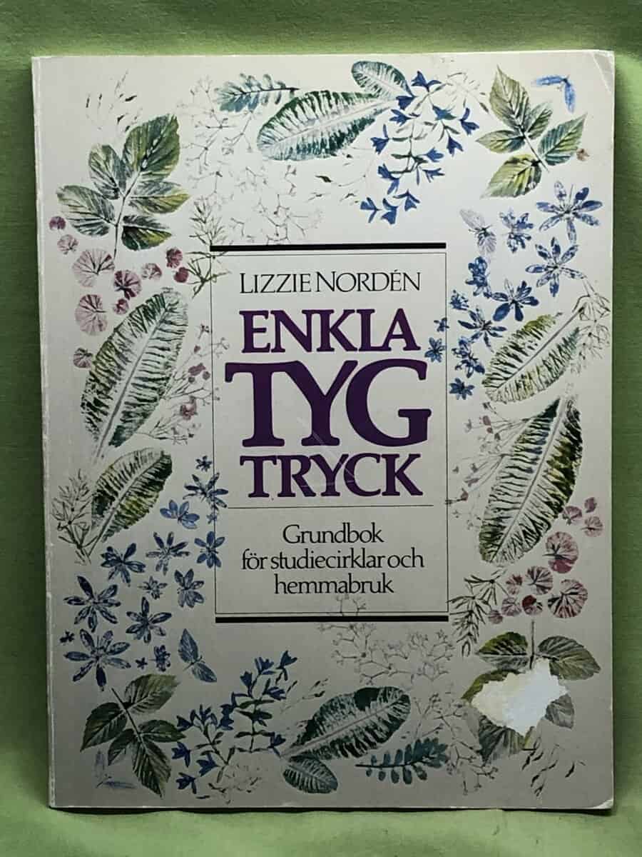 Lizzie Nordén : Enkla tygtryck