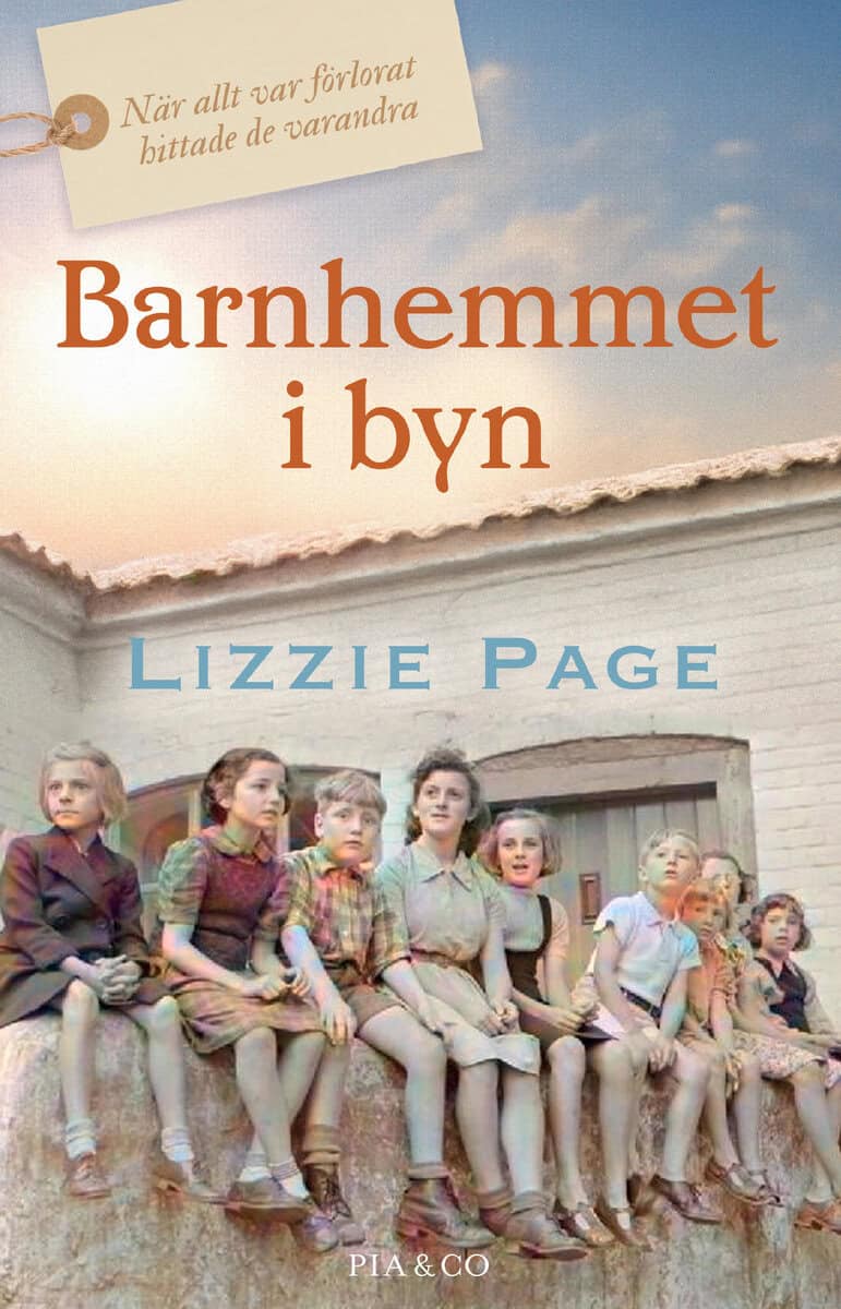 Lizzie Page : Barnhemmet i byn