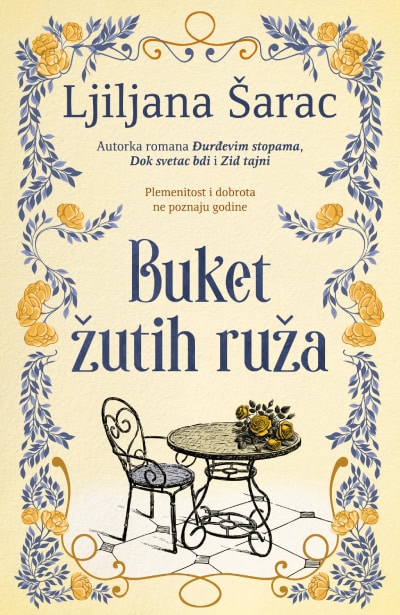 Ljiljana Šarac : Buket žutih ruža