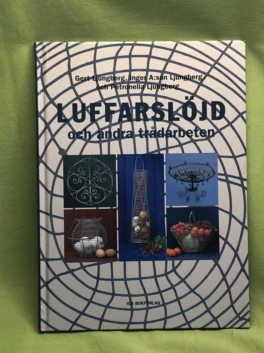 Ljungberg, Gert; Ljungberg, Petronella : Luffarslöjd
