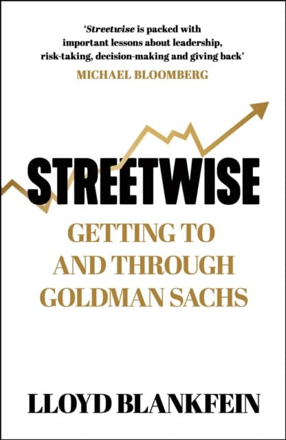 Lloyd Blankfein : Streetwise