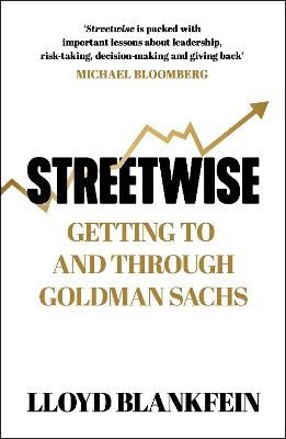 Lloyd Blankfein : Streetwise