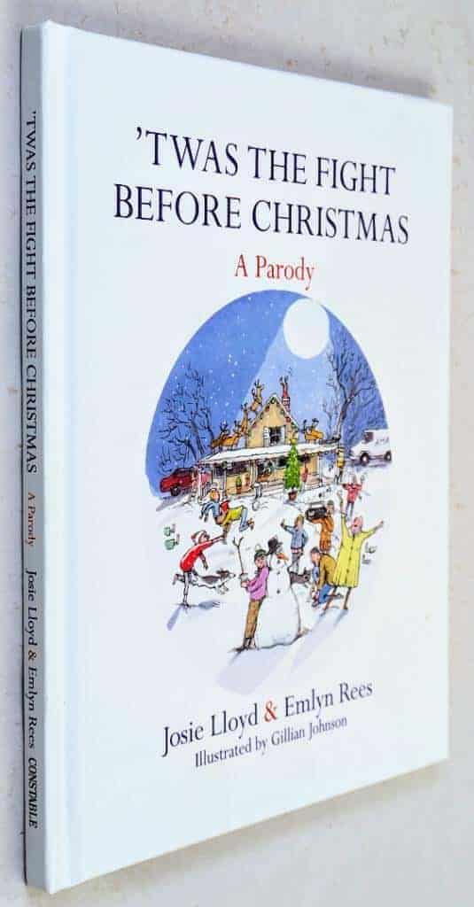 Lloyd, Josie ; Rees, Emlyn : Twas the Fight before Christmas - A Parody