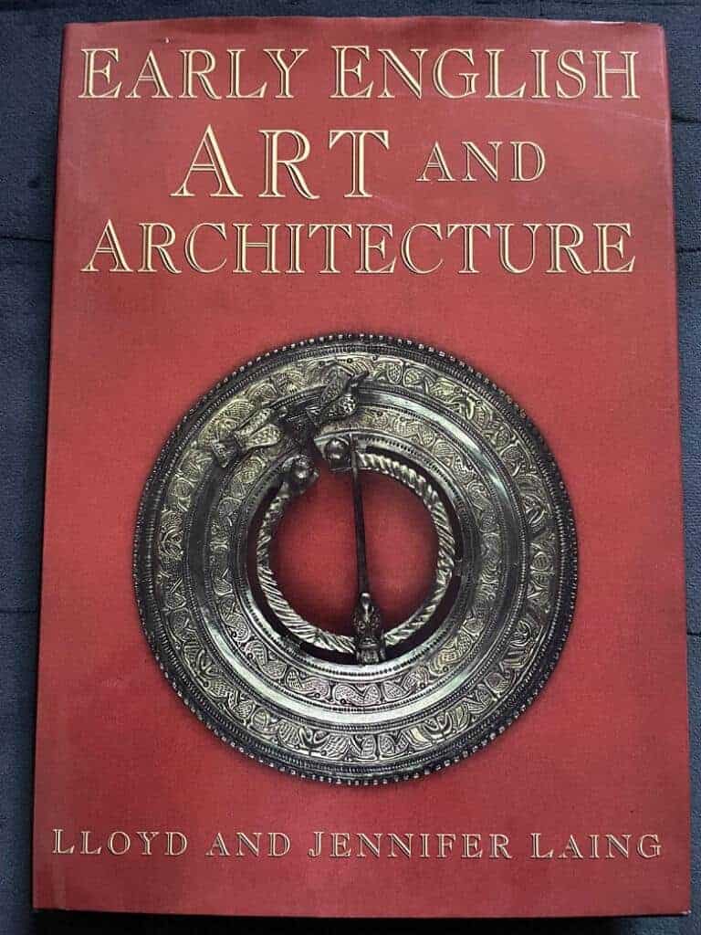 Lloyd Laing : Early English art and architecture