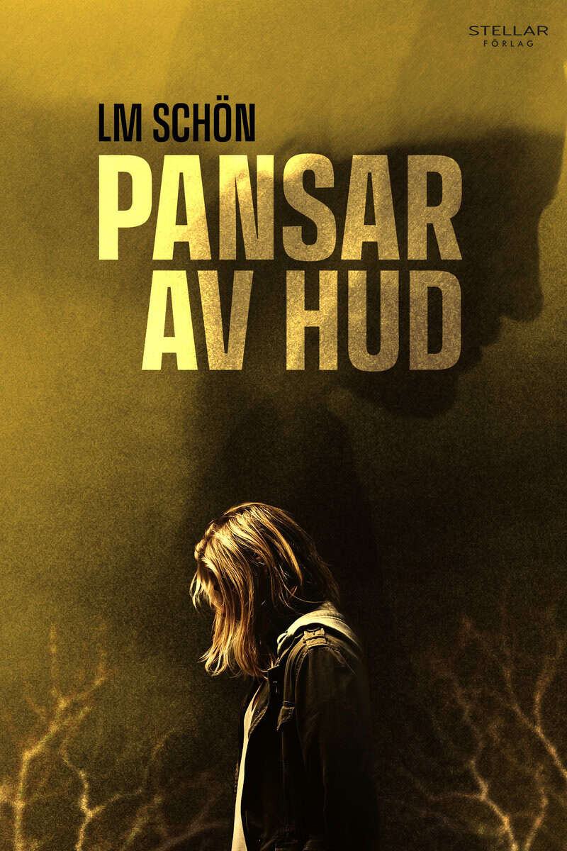 LM Schön : Pansar av hud