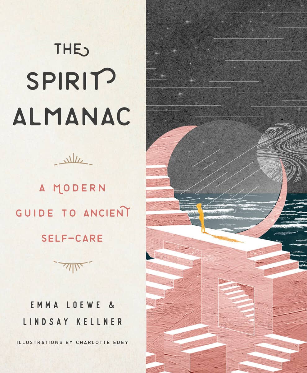 Loewe, Emma ; Kellner, Lindsay : The Spirit Almanac