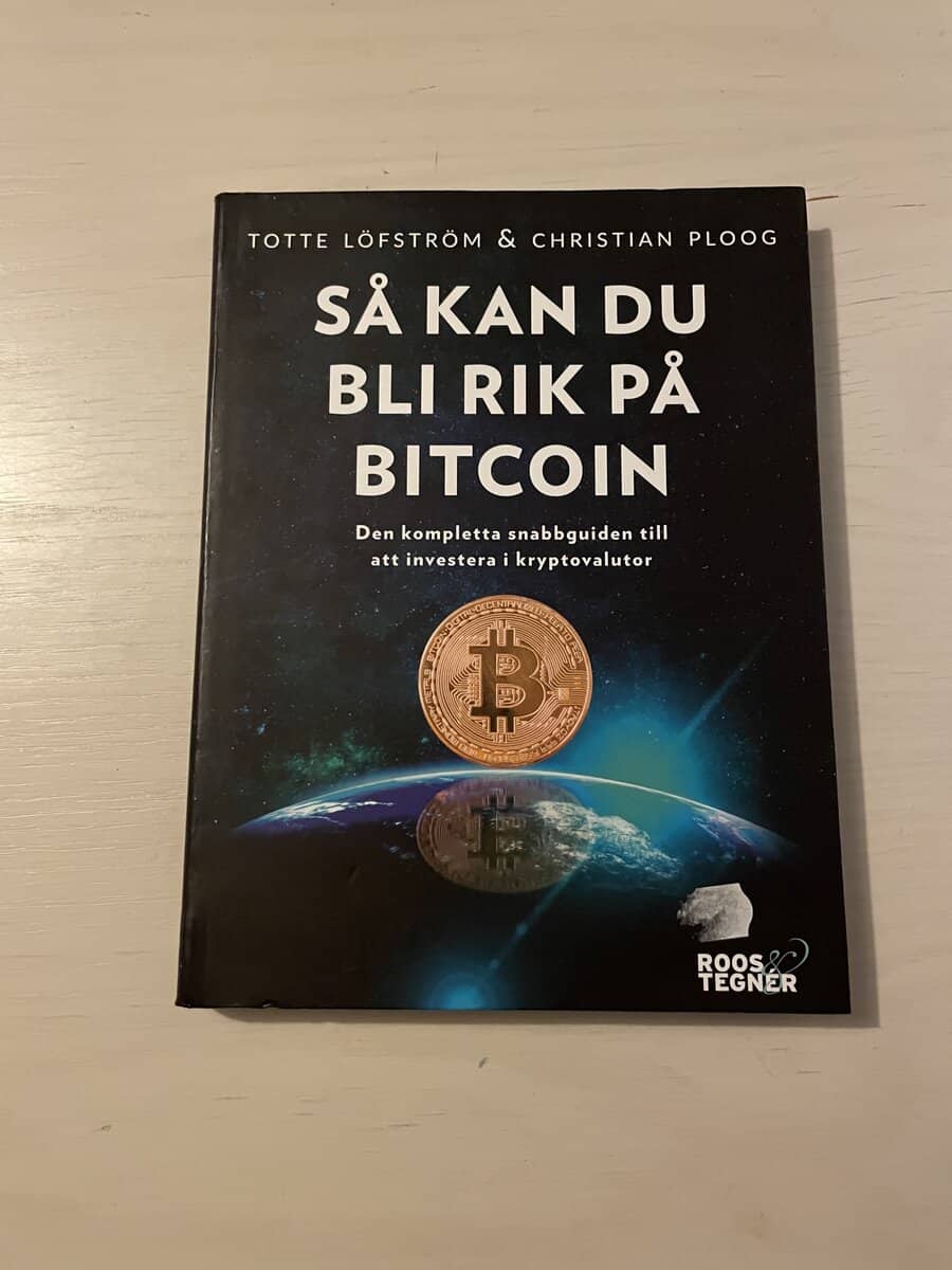 Löfström, Totte, Ploog, Christian : Så kan du bli rik på bitcoin