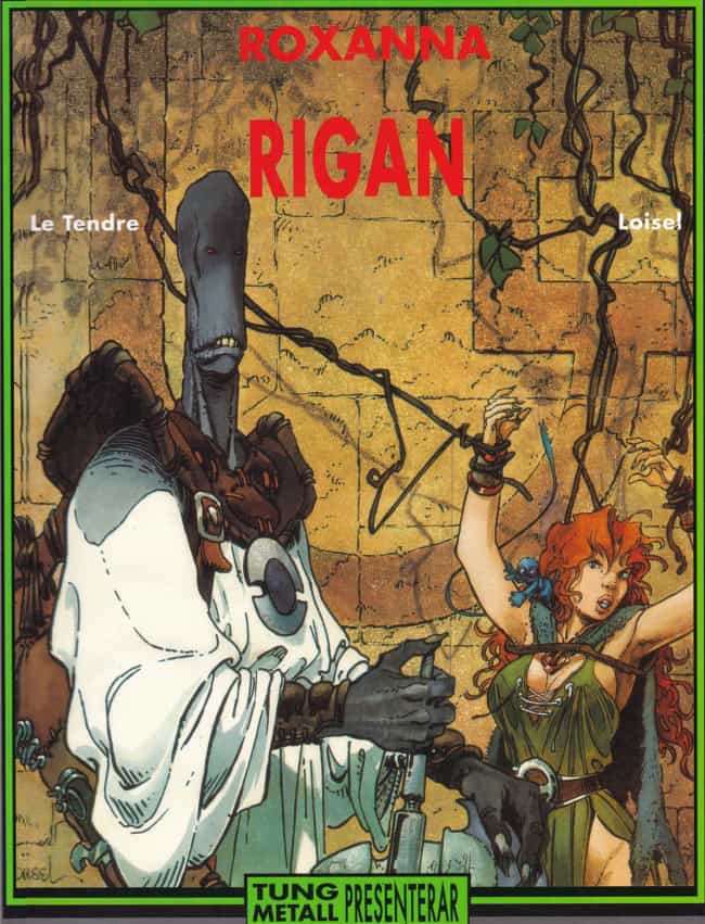 Loisel, Régis ; LeTendre, Serge : Roxanna 3 – Rigan