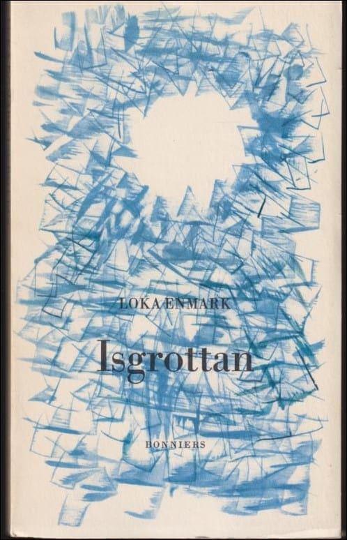 Loka Enmark : Isgrottan