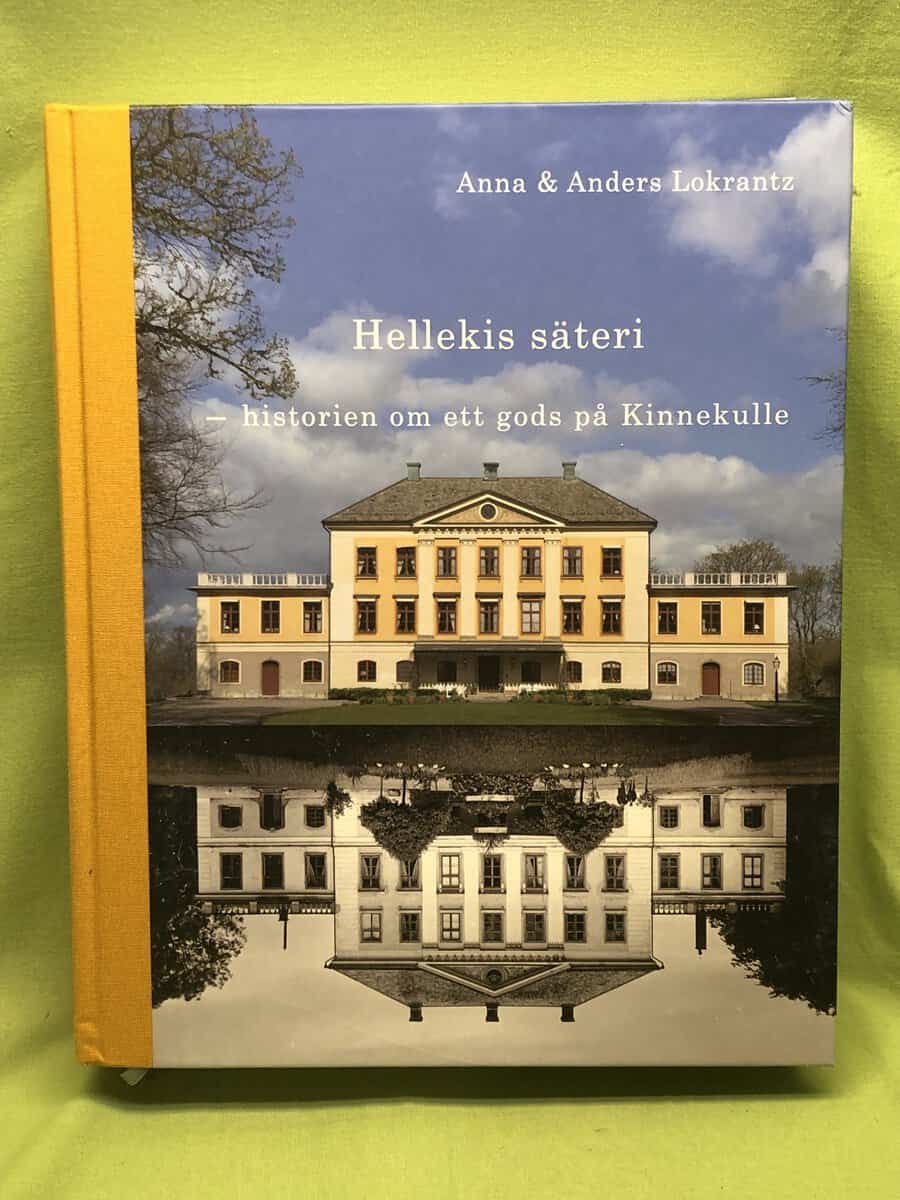 Lokrantz, Anna, Lokrantz, Anders : Hellekis säteri