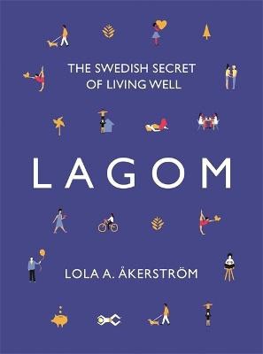 Lola A Akerstroem : Lagom