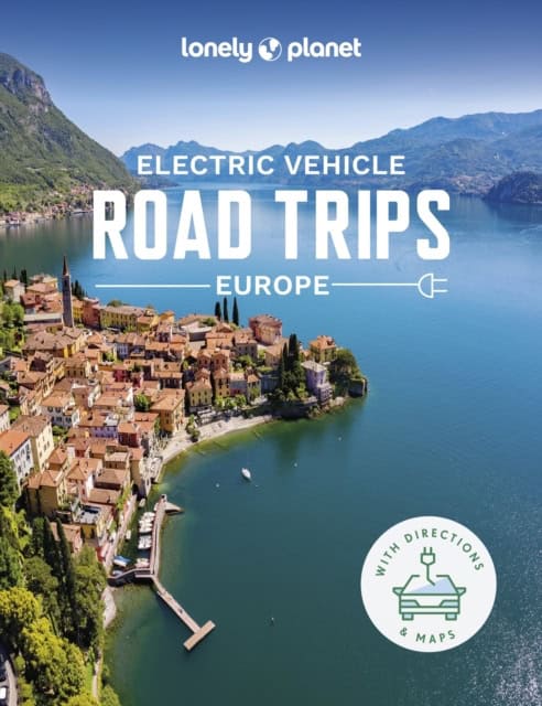 Lonely Planet : Electric vehicle road trips