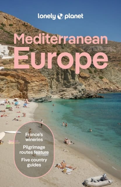 Lonely Planet : Lonely Planet Mediterranean Europe